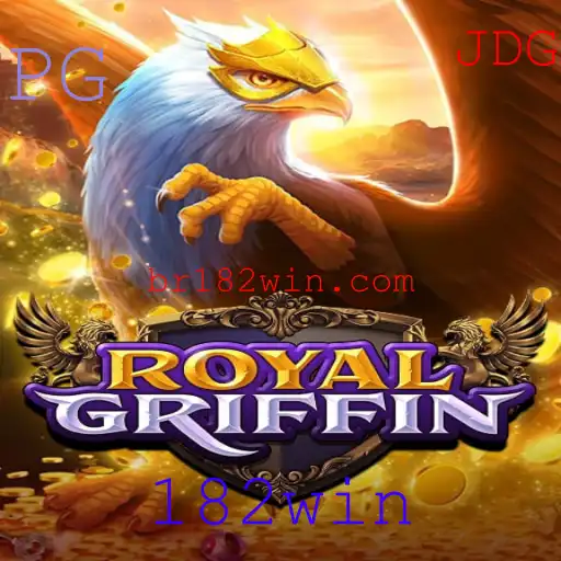 Descubra o Envolvente Mundo de RoyalGriffin: O Jogo Estratégico de 182win